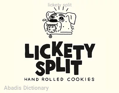 lickety split